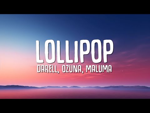 Darell, Ozuna, Maluma - Lollipop (Remix) (Letra/Lyrics)