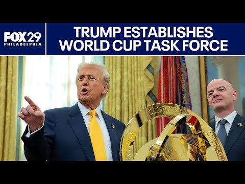 Trump establishes White House Task Force for 2026 FIFA World Cup | Full Remarks