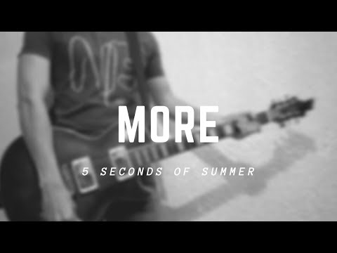 More - 5 Seconds of Summer (Cover)