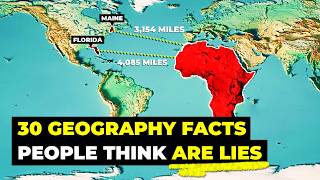 30 Geography Facts Most People Get Totally Wrong Part 2