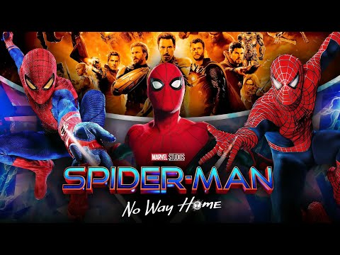 Spider-Man: No Way Home Movie 2021| Tom Holland, Zendaya, Benedict, Cumberbatch | Fact & Review