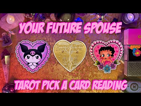 💘Your Future Spouse!💘 Tarot Pick a Card Love Reading