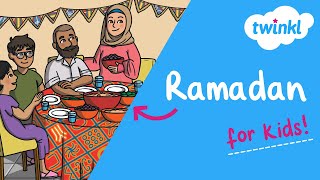 🌙 Ramadan for Kids | 28 February - 29 March | All About Ramadan | Twinkl USA