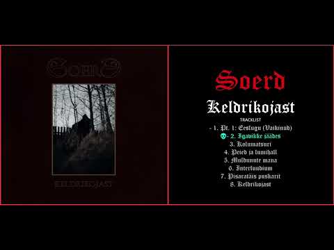 Soerd - Keldrikojast (2025) [Full Album]