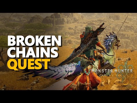 Broken Chains Monster Hunter Wilds