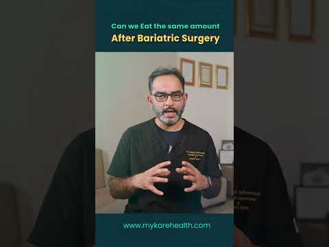 Can I Eat the Same Quantity After Bariatric Surgery | Mykare Health