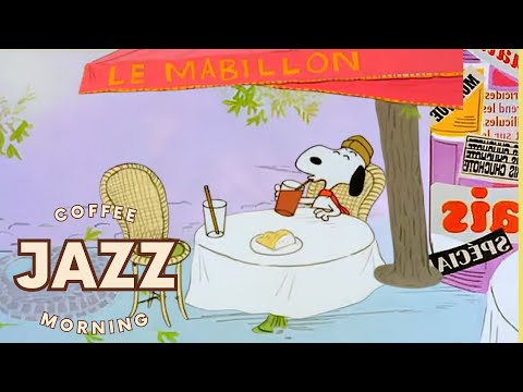 [𝐫𝐞𝐥𝐚𝐱𝐢𝐧𝐠 𝗽𝗹𝗮𝘆𝗹𝗶𝘀𝘁] Uplifting Jazz Coffee | Music to Light Up Your Day with Snoopy