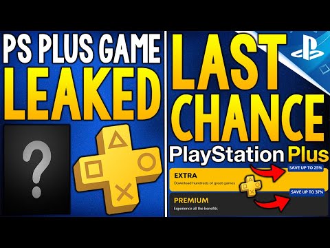 PS Plus Game LEAKED and LAST CHANCE PS Plus Discount Offer