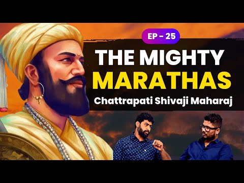 The Rise Of The Greatest King Of India - Maratha Warrior | Aneesh G | The Creators Show 25