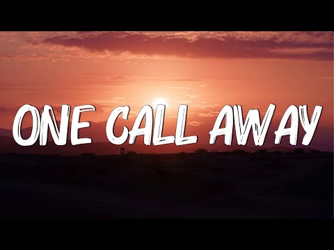 One Call Away - Charlie Puth (Lyrics) | Christina Perri, Coldplay...(MixLyrics)