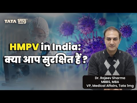 Health Alert: HMPV Cases Surge in India - Prevention Tips by Doctors