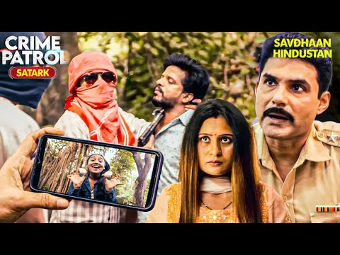 अंकिता का वीडियो बना मुसीबत! फिर शुरू हुआ ब्लैकमेल का खेल | Crime Patrol Satark | TV Show | #mystery