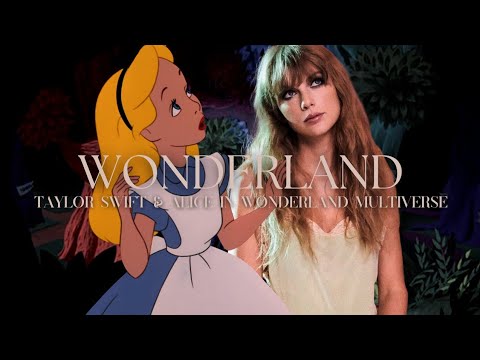 Alice in Wonderland | Wonderland (Taylor's Version)