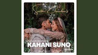 Kahani Suno Rendition (feat. Naman Pareek & Yash Music)