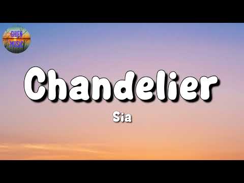 🎵 Sia – Chandelier || Coldplay, Halsey, Lizzy McAlpine (Mix Lyrics)