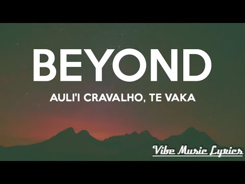 Auli'i Cravalho - Beyond (From "Moana 2") [Lyrics] ft. Te Vaka