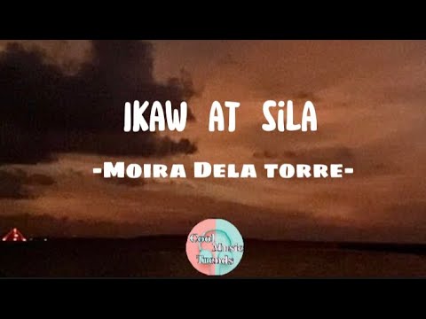 Ikaw At sila-Moira Dela Torre-#trending #tiktokviral #moiradelatorre #broken