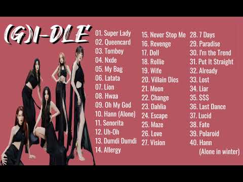 (G)I-DLE Playlist 2024