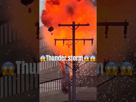 What is the thunder storm 😱🔥|| how does it from #youtubeshorts #shorts #thunder