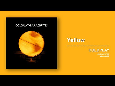 Yellow - Coldplay (no lyrics)