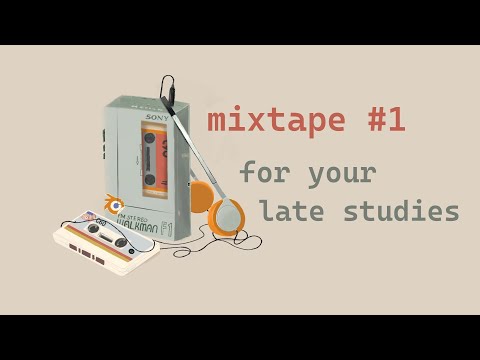 🎧 🌙 are you studying late at night again? here is a mixtape to keep you company // playlist