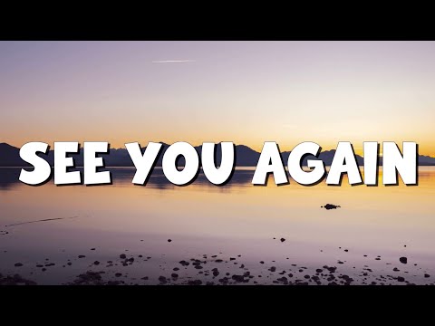 See You Again - Wiz Khalifa (Lyrics) Ft Charlie Puth | Christina Perri, Ellie Goulding,... (Mix)