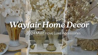 2024 LUXURY HOME DECOR | Wayfair | She Behind the Scenes #lux #homedecor  #bts