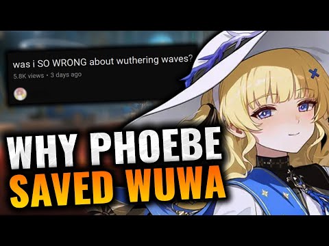 Phoebe Saved Wuthering Waves