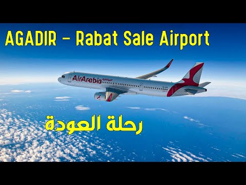 AGADIR Rabat Sale Airport | رحلة العودة ✈️ نصائح عند ركوب الطائرة لاول مرة