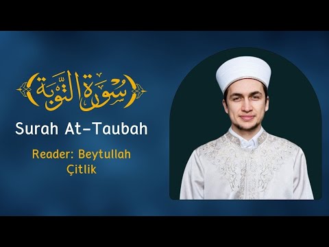 Surah At-Taubah 17-22 / Reader: Beytullah Çitlik / Quran Recitation