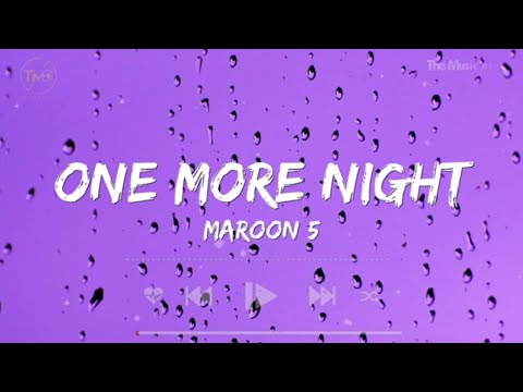 One More Night - Maroon 5 (Lyrics) | Shawn Mendes, Drake, Swae Lee,...