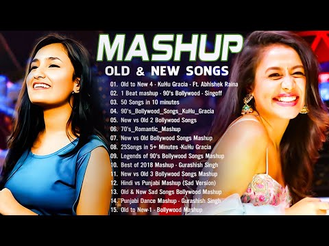 Old Vs New Bollywood mashup songs 2024 | Top 10 ROMANTIC MASHUP 2024 | Hindi Remix Mashup Old Songs