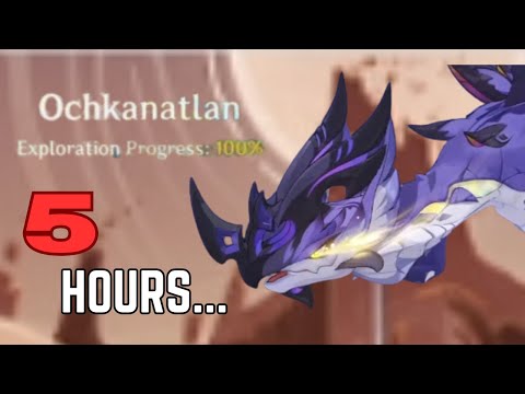 I Spent 5 Hours 100%ing Ochkanatlan... (Genshin Impact)