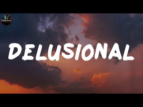 DELUSIONAL - Kesha (Lyrics)