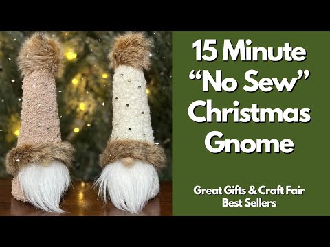 15 Minute "No Sew" Christmas Gnome - Gifts and Craft Fair Best Sellers