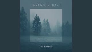 Lavender Haze