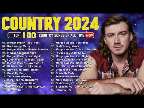 Country Music 2024 Collection 🎶 Morgan Wallen, Brett Young, Luke Combs, Chris Stapleton, Kane Brown