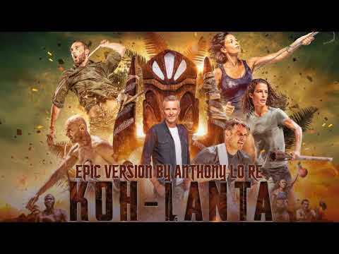 Koh-Lanta Main Theme (Aventuri) | EPIC VERSION