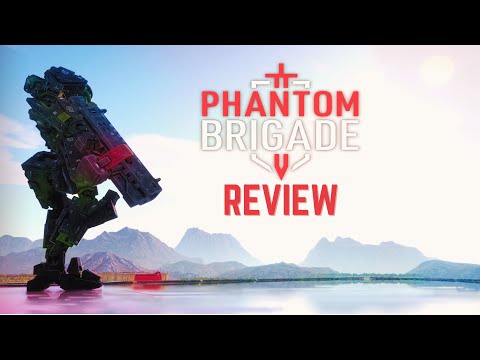 Phantom Brigade Review