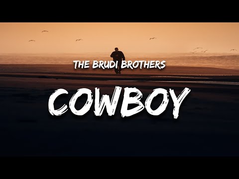 The Brudi Brothers - Me More Cowboy Than You (Lyrics)