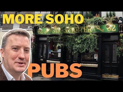 More Soho Pubs: Some lesser known historic pubs in London's Soho district