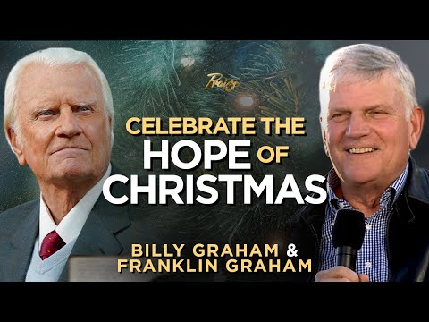 Christmas with Billy Graham & Family: A Message of Hope and Encouragement | Praise on TBN