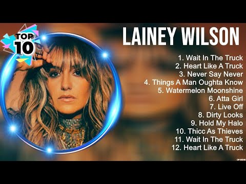 Lainey Wilson Greatest Hits ~ New Country Songs 2023 ~ New Country Music