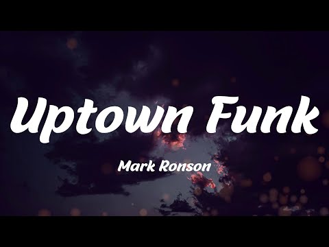 Uptown Funk - Mark Ronson (Lyrics)