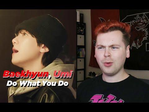 NOT MY PROBLEM (백현 (BAEKHYUN), UMI, EL CAPITXN 'Do What You Do' Official Lyric Video Reaction)