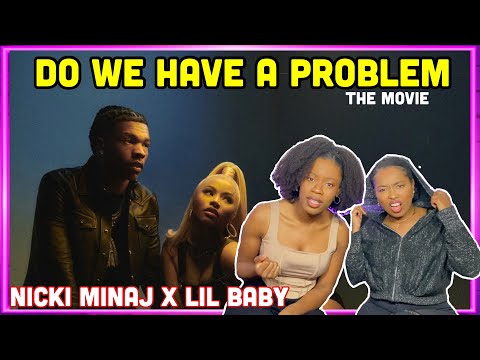 Nicki Minaj ft. Lil Baby - Do We Have A Problem? REACTION✨