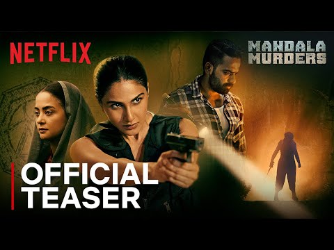 Mandala Murders | Official Teaser | Vaani Kapoor, Surveen Chawla, Vaibhav Raj Gupta | Netflix