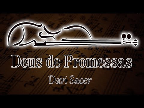 Deus de Promessas - Davi Sacer - Violino Cover por Diego Ferreira ( Com letra )