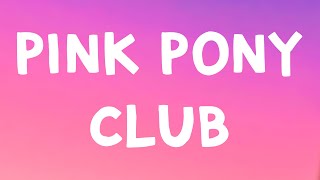 Chappell Roan - Pink Pony Club (Lyrics)