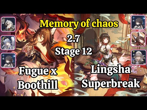 E0S0 Fugue x Boothill & E0S1 Lingsha Superbreak Memory of chaos stage 12 Clear / Honkai star rail